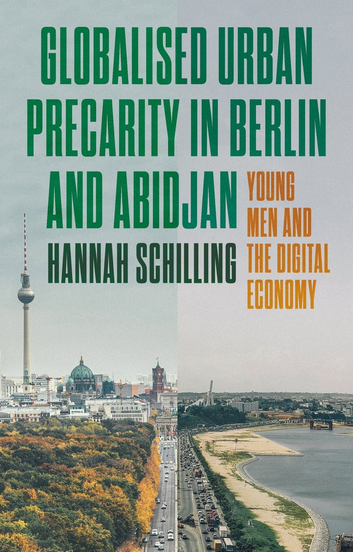 Cover image for Globalized urban precarity in Berlin and Abidjan ISBN 9781526162090